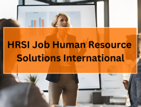 HRSI Job Human Resource Solutions International