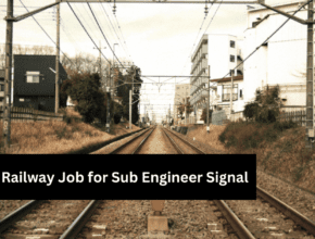 Pakistan Railway Job for Sub Engineer Signal